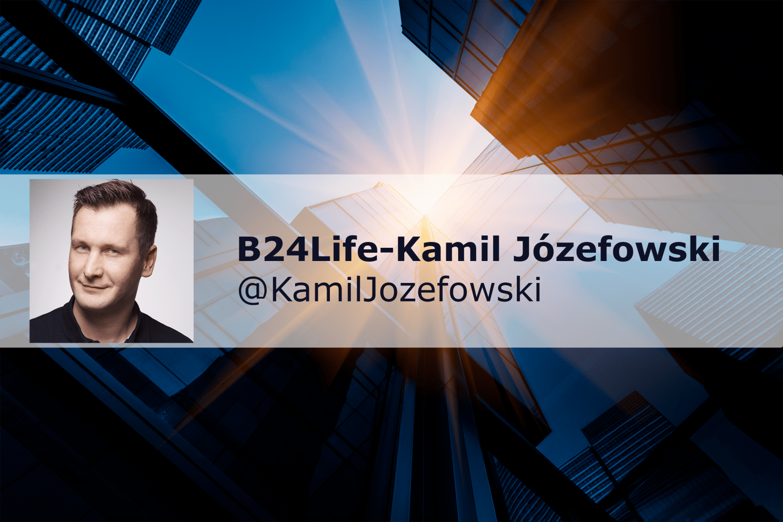 B24Life Kamil Józefowski