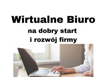 Wirtualne Biuro START (umowa na minimum 24 miesiące, opłata 99zł netto/m-c) *